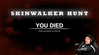 Exhin Just Can't Shoot | Skinwalker Hunt On Hard Mode | Gameplay