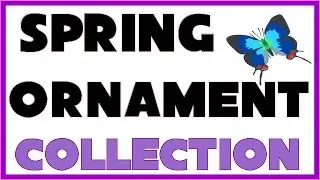 Spring Ornement - Craft Collection | Early Start!