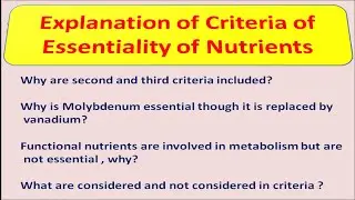 Explanation of Criteria of Essentiality of Nutrients