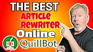This Is The Only Article Rewriter I Will Ever Use -  My QuillBot Review