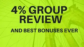 Four Percent Group Review And Best Bonuses