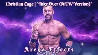 [AEW] Christian Cage Theme Arena Effects | 