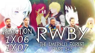 RWBY - 1x6 / 1x7 The Emerald Forest & The Emerald Forest, Part 2 - Group Reaction
