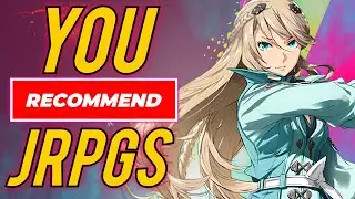 9 JRPGS You Recommended!