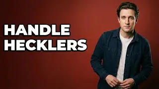 What Are Basic Crowd Work Tips For Hecklers?