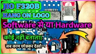 jio f320 hang on logo software plus hardware solution | jio f320b hang on logo |नही देखा तो पछताओगे