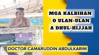 MGA KALBIHAN O ULAN-ULAN A DHUL-HIJJAH