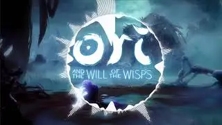 Ori And The Will Of The Wisps OST Main Theme E3 Trailer Song EXTENDED / Music visualization 60 FPS