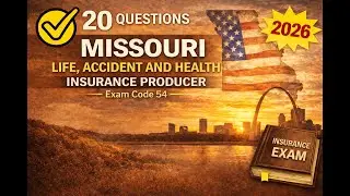 Missouri Life, Accident and Health Insurance Producer (Exam Code 54) Practice Exam - 20 Questions