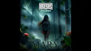 Liter4tos, El Angus - Mary