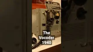 The Vocoder In The Year 1940