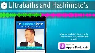 Ultrabaths and Hashimoto's