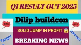 DBL Q1 RESULT.Dilip buildcon stock latest news. DBL SHARE ANALYSIS. QUARTERLY RESULT TODAY. dbl