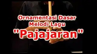 Tutorial Suling Lobang 4 : Ornamentasi Dasar lagu 