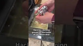 Hack to clean grease off inside of oven door