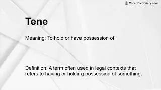 Tene Meaning
