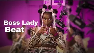 [FREE] Boss Lady Bouyon x Theodora type beat 2025 
