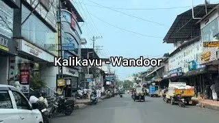 Kalikavu to Wandoor road trip via Vaniyambalam | 4K