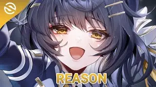 Nightcore - Reason - (Lyrics)