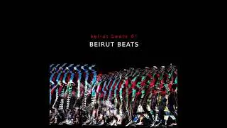 Beirut Beats - The Egg