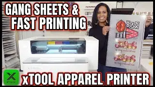 How to Make DTF Gang Sheets + Print FAST&nbsp;With the xTool Apparel ALL IN ONE&nbsp;Printer