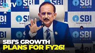 SBI Q4 Results Press Conference| BTTV Asks CS Setty About NPAs, Credit Growth & FY26 Plans