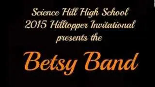 The BETSY BAND at the 2015 Hilltopper Invitational