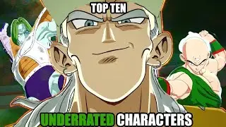 Top 10 Underrated Characters In Dragon Ball Sparking Zero