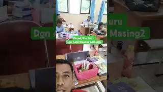 Aktifitas Bapak/Ibu Guru Hebat 🫰 #youtubeshorts #guruhebat #gurupedalaman
