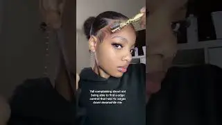 Viral Edge Control | How to Lay Edges | Protective Styles