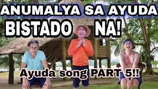 Anumalya sa Ayuda (Nabisto na) - Roy Dela Cruz (Song Orig) // Ayuda song part 5