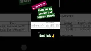 CSJMU 3rd semester exam 2025 date postponed #csjmukanpur #csjmu #bedexam #study #exam #examtimetable