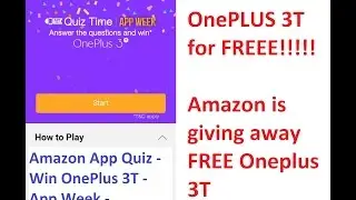 OnePlus 3T free Giveaway on Amazon | App Quiz