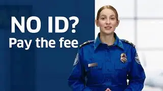 TSA to Impose Fee to Confirm ID