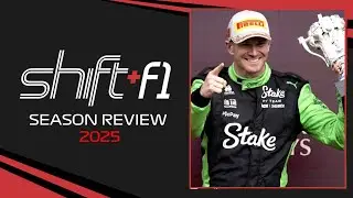 2025 Season Review - Shift+F1 Podcast #337