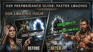 D2R Performance Guide: How to Load Up To Ten Times Faster