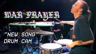 Alexander Wells (WAR PRAYER) Drum Cam - 