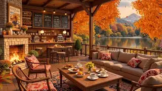Cozy Autumn Lake & Coffee Shop Ambience 🍂 Soft Piano Jazz Music with Fireplace Sounds