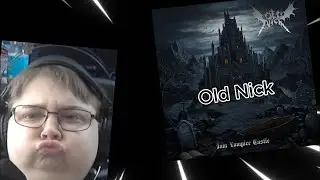 реакция на Old Nick - Iam Vampire Castle