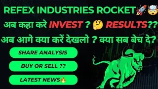 REFEX INDUSTRIES share latest news | REFEX INDUSTRIES share analysis | REFEX latest results