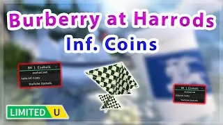[UGC LIMITED] Burberry at Harrods | Inf. Coins / Instant UGC Script