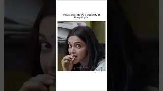 Piku represents the personality of bengali girls💗 🌸 #deepikapadukone