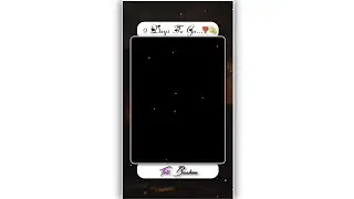9 Days To Go Template Video | light Effect | Kinemaster Template Black Screen Status