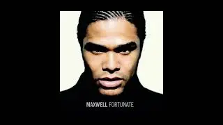 Maxwell-Fortunate (High Pitched)