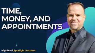 Mark Helton - Time, Money, and Appointments