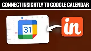 How To Connect Insightly To Google Calendar 2025! (Full tutorial)