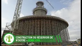 Franzetti C&ocirc;te d'Ivoire - Construction du r&eacute;servoir N'Dotre