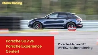 Porsche Experience Center Hockenheimring Rundkurs - Freies Fahren mit Porsche Macan GTS