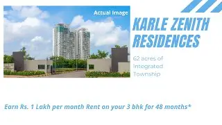 Karle Zenith | 62 acres township | Rs. 1 lakh per month rental offer