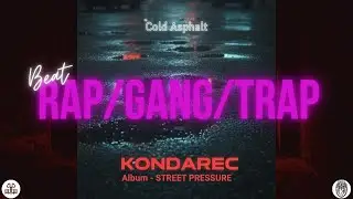 (FREE) Beat/Instrumental/Rap - Kondarec_STREET PRESSURE - 6. Cold Asphalt